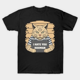 I Hate Hooman Cat T-Shirt